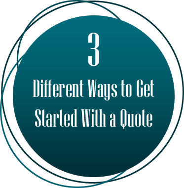 3 Different Ways to Get Started With a Quote